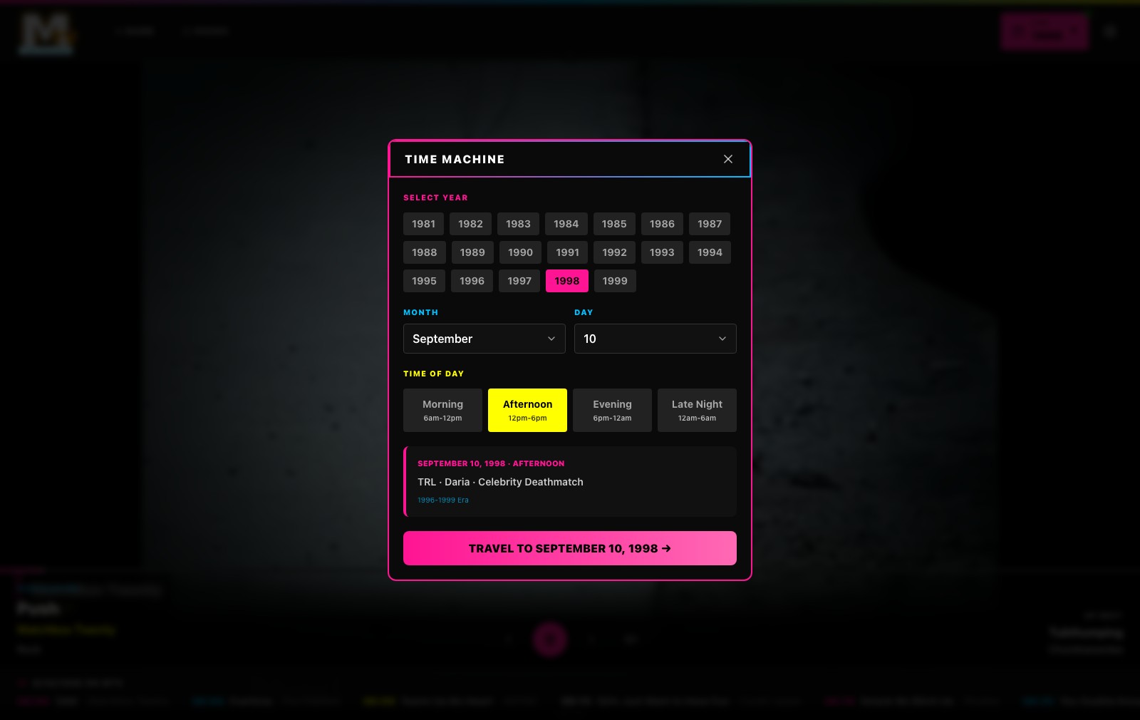 Time Machine modal — year grid 1981–1999, month/day dropdowns, time-of-day blocks, and era preview